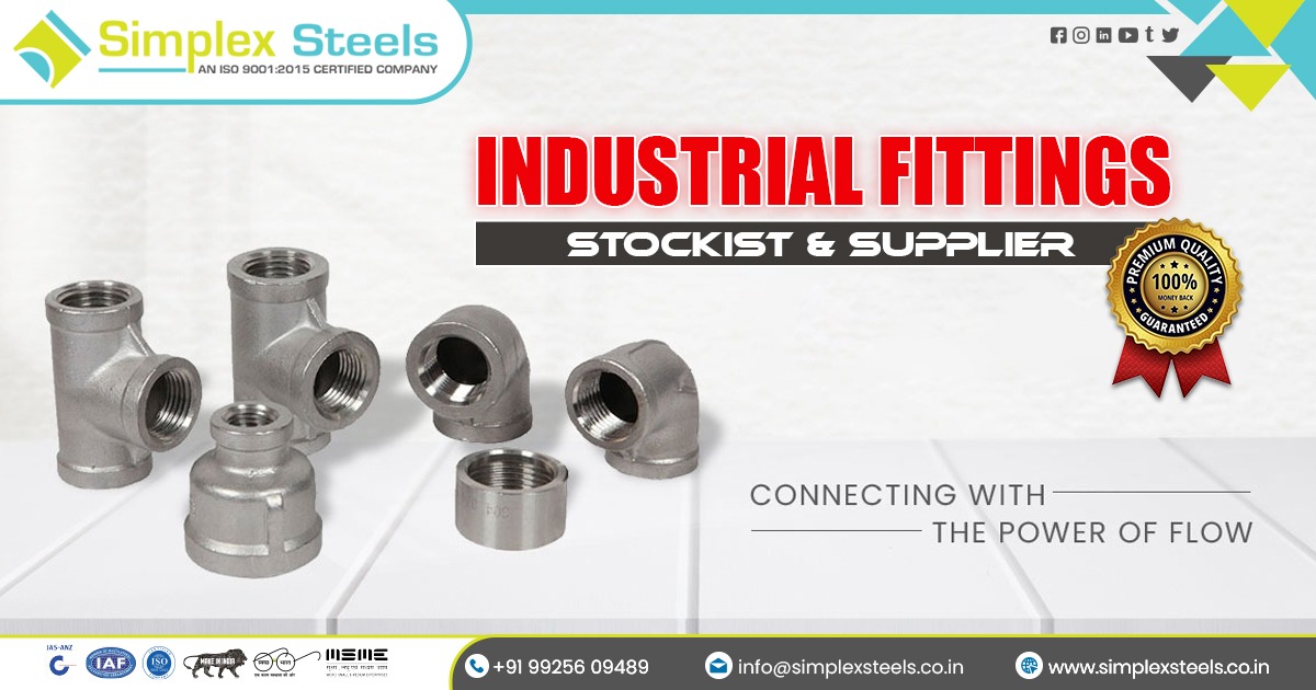 Supplier of Industrial Fittings in Chhattisgarh